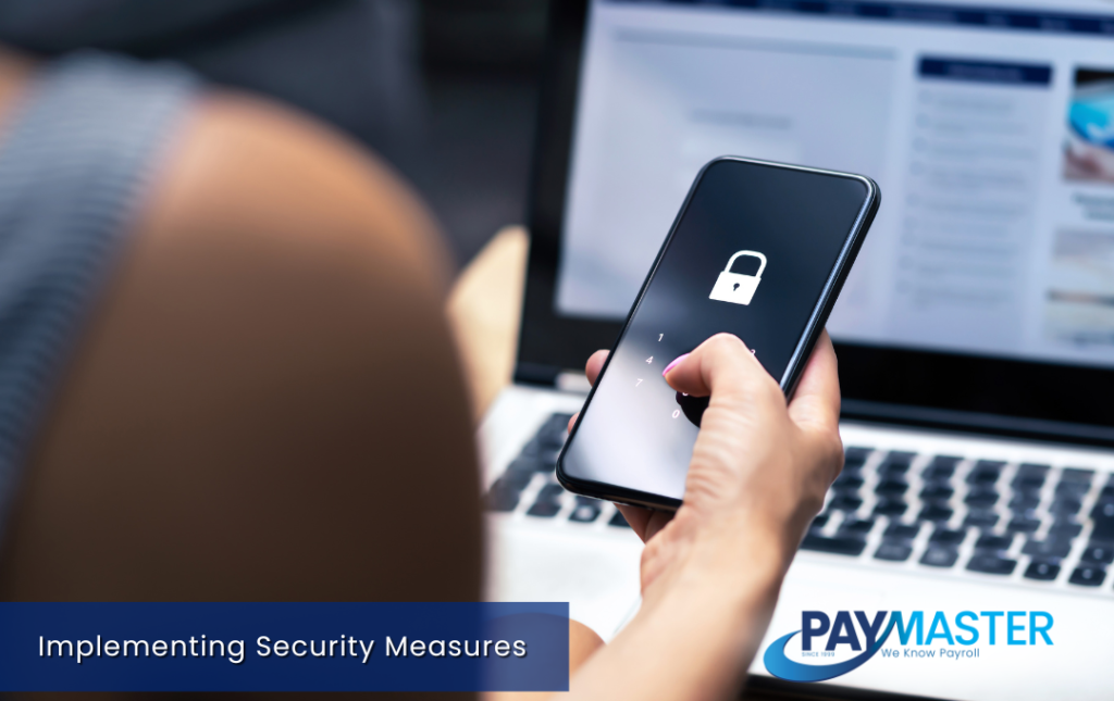 Implementing Security Measures