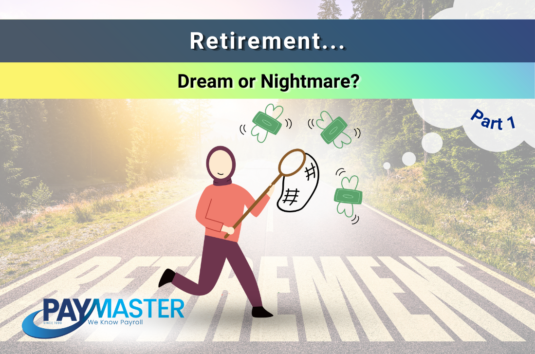 Retirement Dream or Nightmare 1