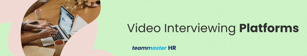 2. Video Interviewing Platforms