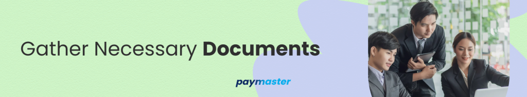 Gather Necessary Documents for the EMP501 submission