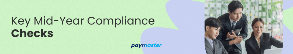 Key Mid-Year Compliance Checks