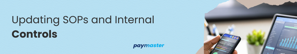 Updating SOPs and Internal Controls