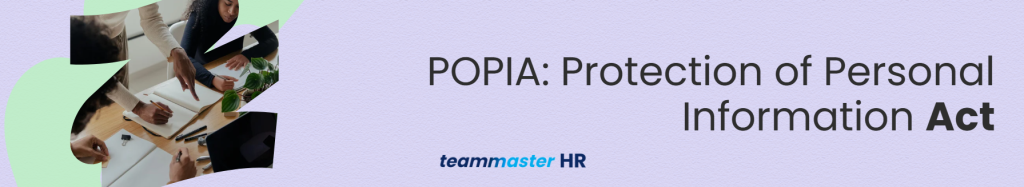 3. POPIA: Protection of Personal Information Act